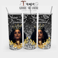 Black Empowerment Tumblers