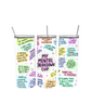 Affirmations Tumblers